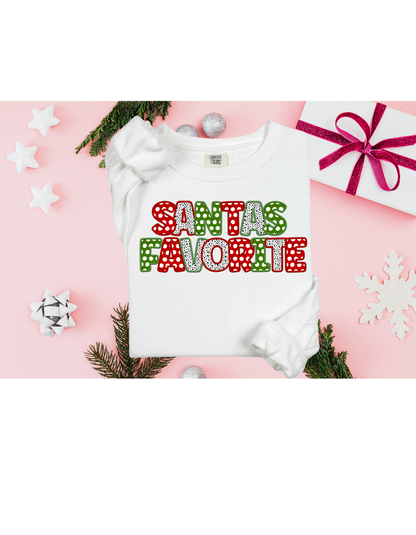Santas Favorite Sweatshirt