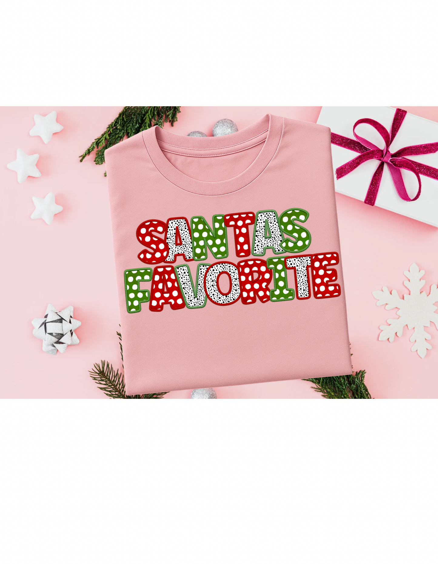 Santas Favorite Tshirt