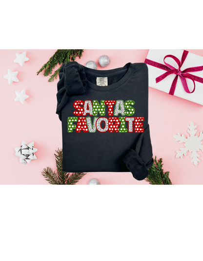 Santas Favorite Sweatshirt