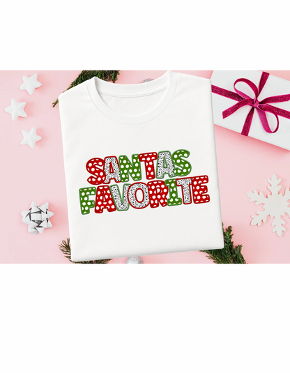Santas Favorite Tshirt