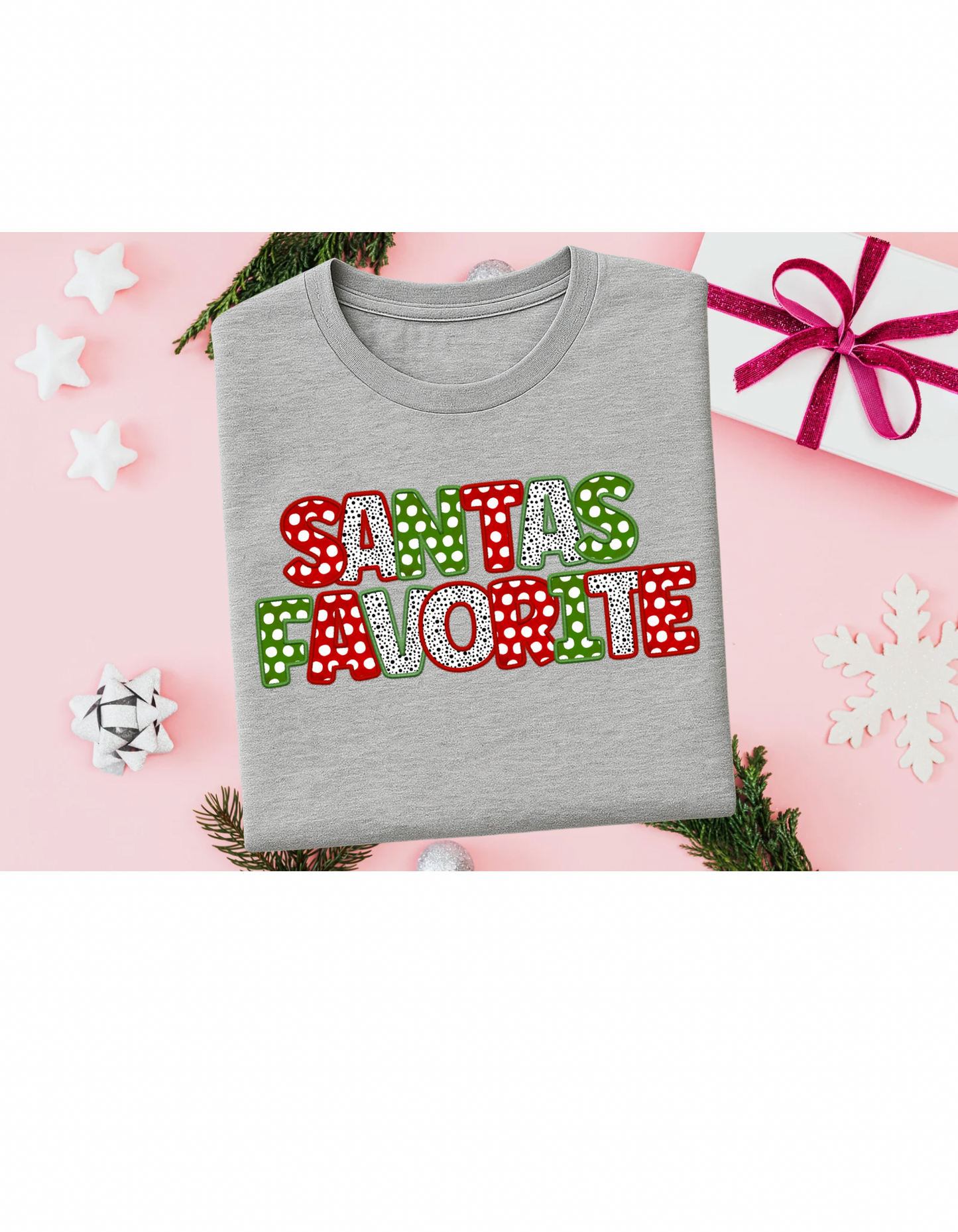 Santas Favorite Tshirt