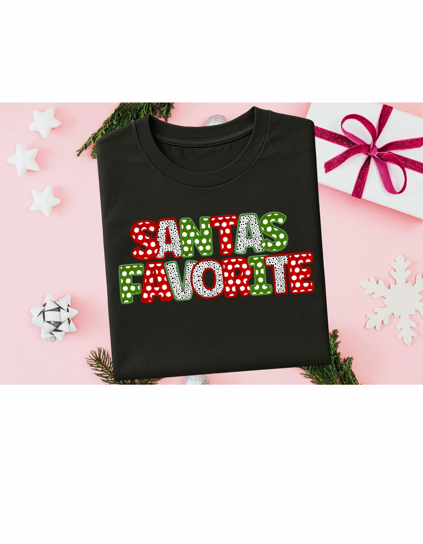 Santas Favorite Tshirt