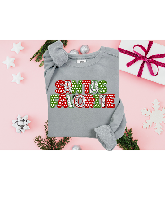 Santas Favorite Sweatshirt